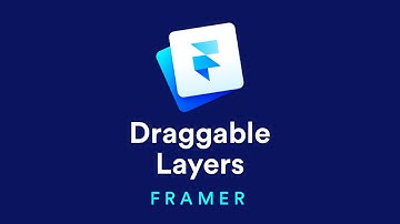Draggable Layers – Framer Crash Course
