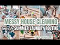 REAL LIFE ALL DAY MESSY HOUSE CLEAN WITH ME | QUICK CLEANING AND LAUNDRY | WEEKLY LAUNDRY ROUTINE