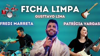 Ficha Limpa (Gusttavo Lima) - FREDI MARRETA e PATRÍCIA VARGAS (cover)