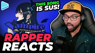 Rapper Reacts to Nerissa - Vampire (ENGLISH VERSION) | These Lyrics are SUS?! | Hololive Reaction