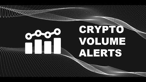 Get realtime crypto volume alerts from Coinbase, Binance and more!