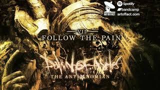 Dawn of Ashes - Follow the Pain