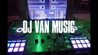 DJ Van Music - Music DJ Kompilasi Terbaik 2022 || DJ Terbaik di Dunia 2022