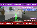 3D HOLOGRAM + INVISIBLE GLOO WALL FF MAX OB52 HACK || FREE FIRE