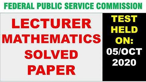 FPSC LECTURER MATHEMATICS SOLVED PAPER | fpsc lecturer math past papers | online math with asad