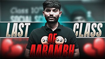 Last Class Of Aarambh Batch 😥🌟| Digraj Singh Rajput | Next Toppers | @NextToppers-feels | #lastclass