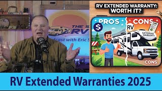 2025 - RV Extended Warranties Explained & Updated Details