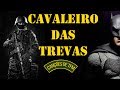 CAVALEIRO DAS TREVAS - CANÇÕES DE TFM