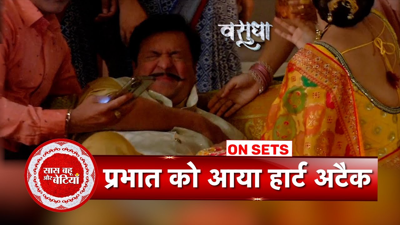 Vasudha: Prabhat Gets Heart Attack While Arguing With Chandrika Over Their Son's New Job  | SBB