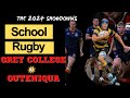 Grey college unleashed try fest massacre vs outeniqua highlights