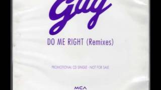 Guy  Featuring Heavy D. - Do Me Right (Remixed Vocal Version)