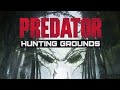 Predator : Hunting Ground