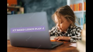 ICT BASED LESSON PLAN-3 | Class -7 NCERT | B.Ed #ict#lessonplan #science#change