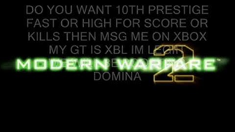 Modern Warfare 2 10TH PRESTIGE HACK (BOOSTING)
