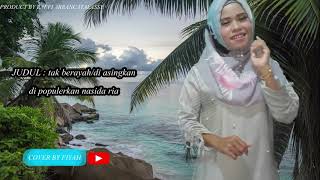 Tak berayah/di asingkan (cover by Fiyah)