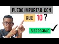 Puedo importar con el nuevo rus? EXPLICACION DINAMICA DE LOS BENEFICIOS CON DNI Y RUC