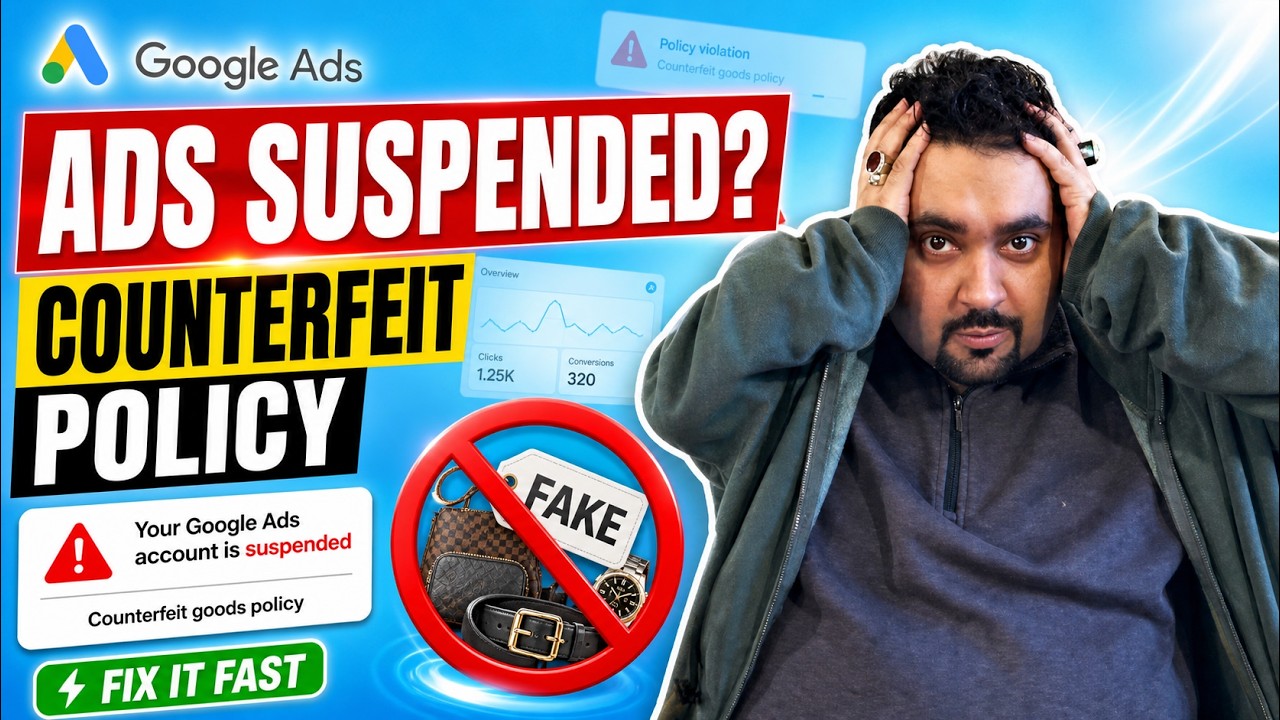 Google Ads Account Suspended for Counterfeit Goods? Cas… — Transcript