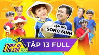 Chạy Đi Chờ Chi| Tập 13 FULL| "Cặp song sinh" Trấn Thành, Tóc Tiên hợp lực trong cuộc đua dân gian.