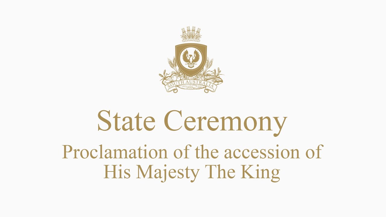 Proclamation of the Accession of His Majesty The King
