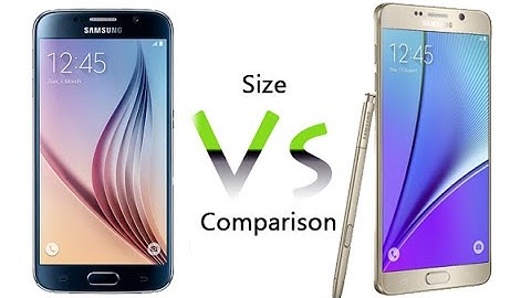 Galaxy S6 vs Galaxy Note 5 - Size Comparison