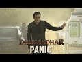 Panic Tsumyoki Dhurandhar Akshaye K Shashwat S Ranveer S Aditya D