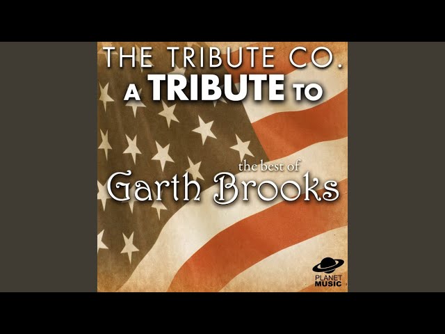 GARTH BROOKS - That GIRL is a COWBOY