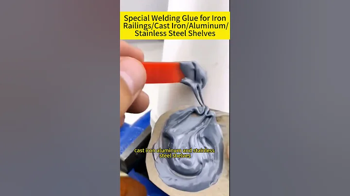 Special Welding Glue for Iron Railings/Cast Iron/Aluminum/Stainless Steel Shelves#repairs #lifetips