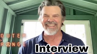 JOSH BROLIN (FUN!) OUTER RANGE INTERVIEW: actor chats new Amazon Prime Video western, sci-fi series