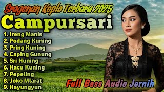 Download Lagu CAMPURSARI SRAGENAN KOPLO _ IRENG MANIS _ PODANG KUNING _ PRING KUNING _ CAPING GUNUNG  MP3