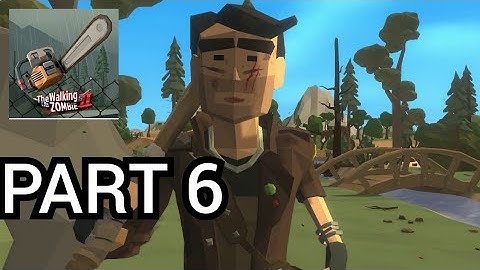 PART 6 (THE WALKING ZOMBIE II) GAMEPLAY