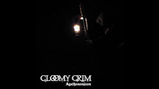 GLOOMY GRIM - Agathonomicon (FULL ALBUM 2021)