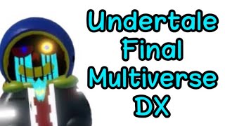 Undertale Final Multiverse DX || Reaper Error Gamepass Showcase