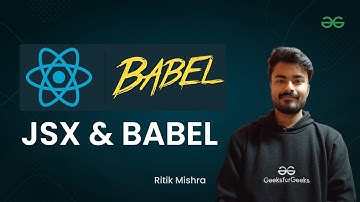 What is JSX and Babel?