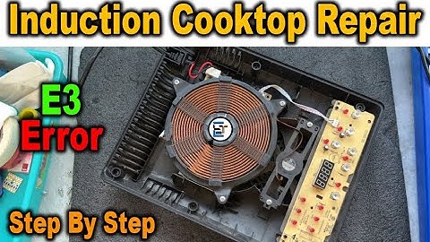 E3 Error , Induction Cooktop Repair Step By Step || Electronic Technology