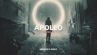 Timebelle - Apollo (Andrew A Remix)