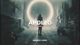 Timebelle - Apollo (Andrew A Remix)