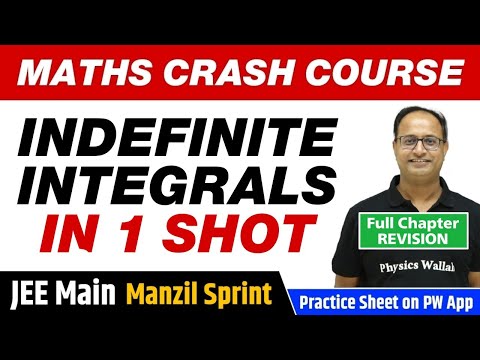 INDEFINITE INTEGRATION in One Shot - Full Chapter Revision | Class 12 | JEE Main