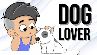 Dog Lover Pinoy Animation