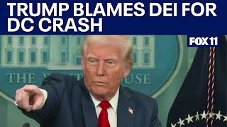 Trump blames DC plane crash on DEI without proof, faces backlash for comments