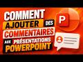 Comment Ajouter Des Commentaires Aux Présentations PowerPoint 💬