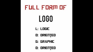 LOGO Stand for: Logic Oriented Graphic Oriented || #short