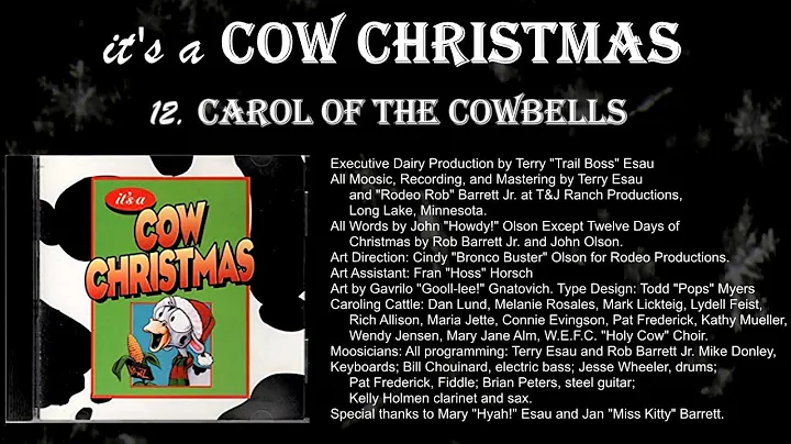 It's a Cow Christmas - Carol of the Cowbells