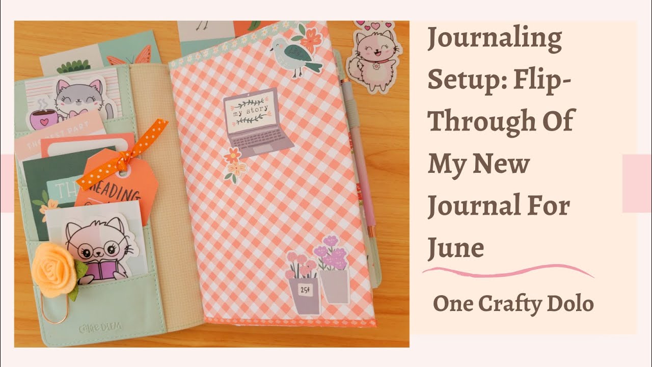 Journaling Setup: Flip Through of My New Journal For June - YouTube