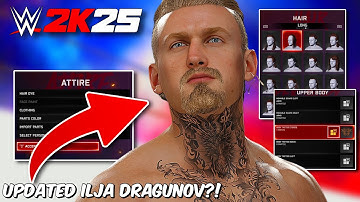 WWE2K25 Making Updated Ilja Dragunov