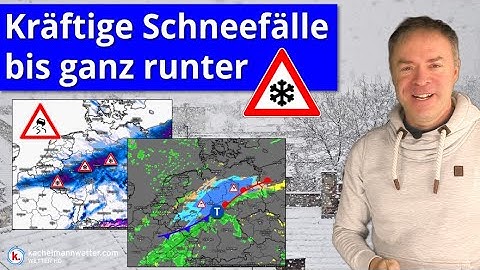 Passage eines Schneetiefs - Regional kräftige Schneefälle und Winterwetter bis in tiefe Lagen