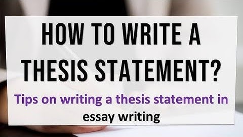 Thesis Statement | CSS PMS Essay | Tips for Effective Thesis Statement