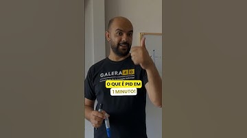 O que é PID em menos de 1 minuto
