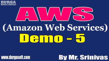 AWS tutorials || Demo - 5 || by Mr. Srinivas On 11-01-2021 @8:30AM