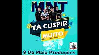 Os MNT   Ta Cuspir Muito   Afro House 2020