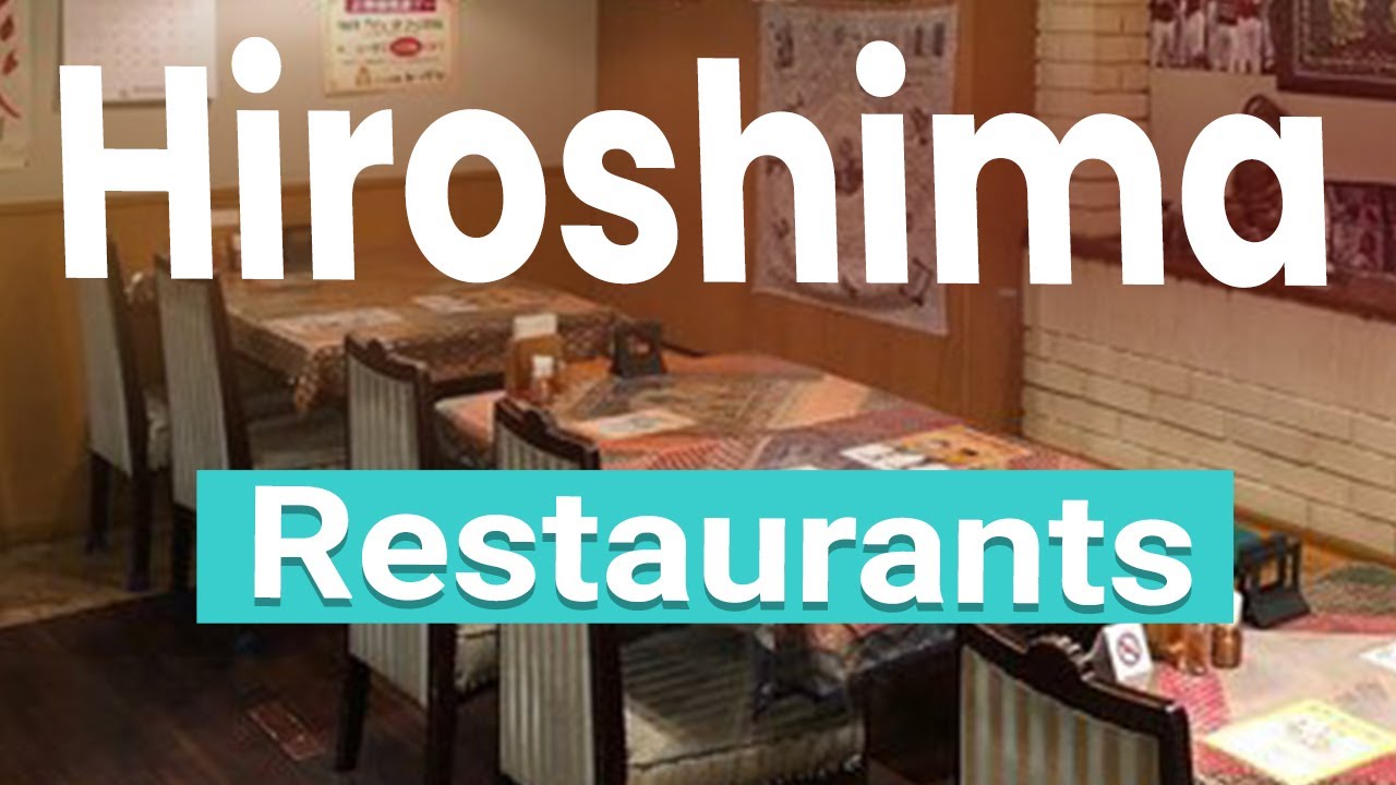 top-10-best-restaurants-in-hiroshima-japan-english-youtube